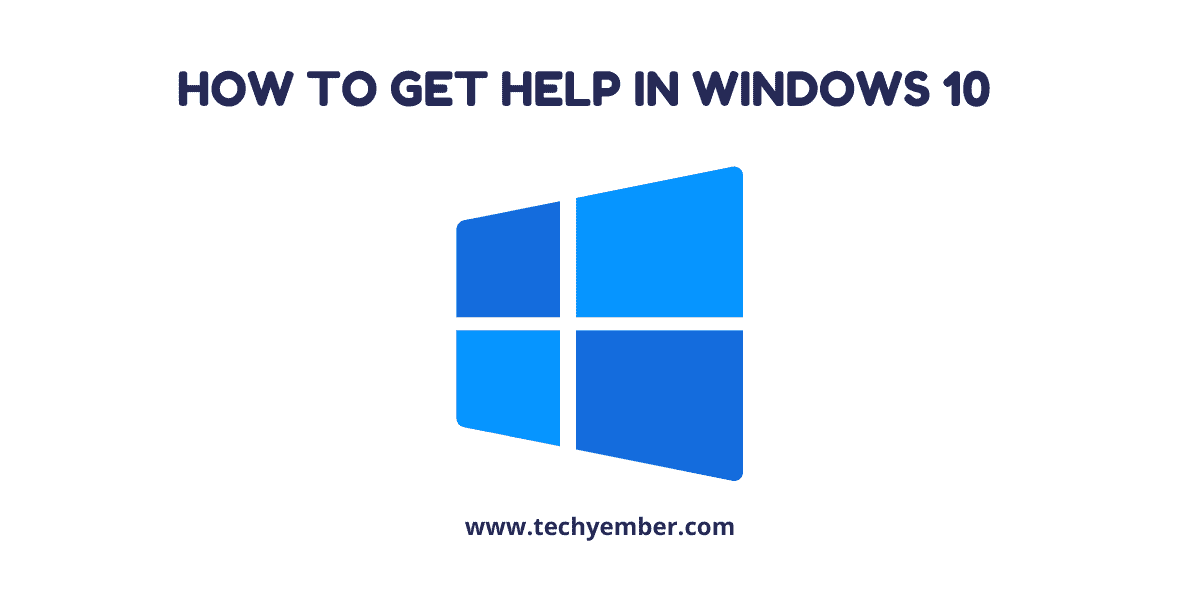 Get Help in Windows 10