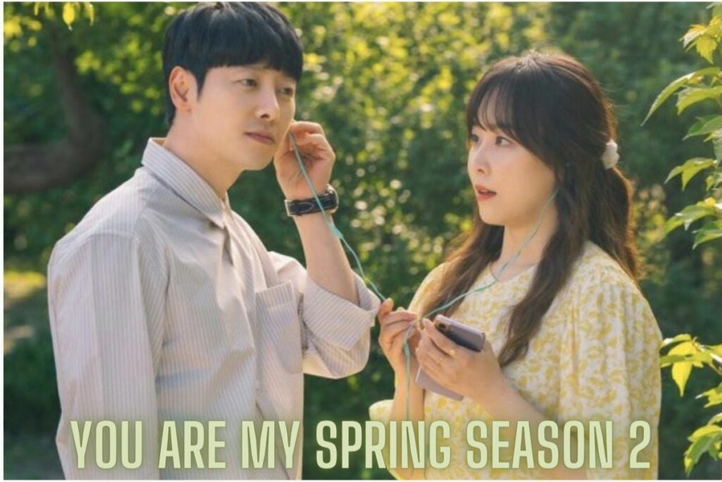 You Are My Spring Season 2