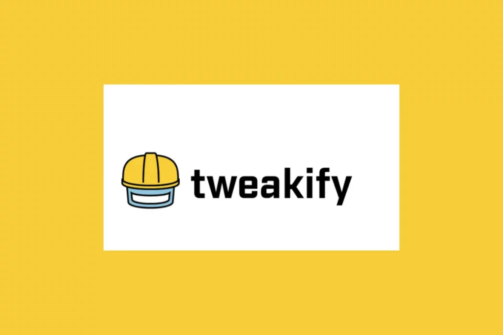 Tweakify co