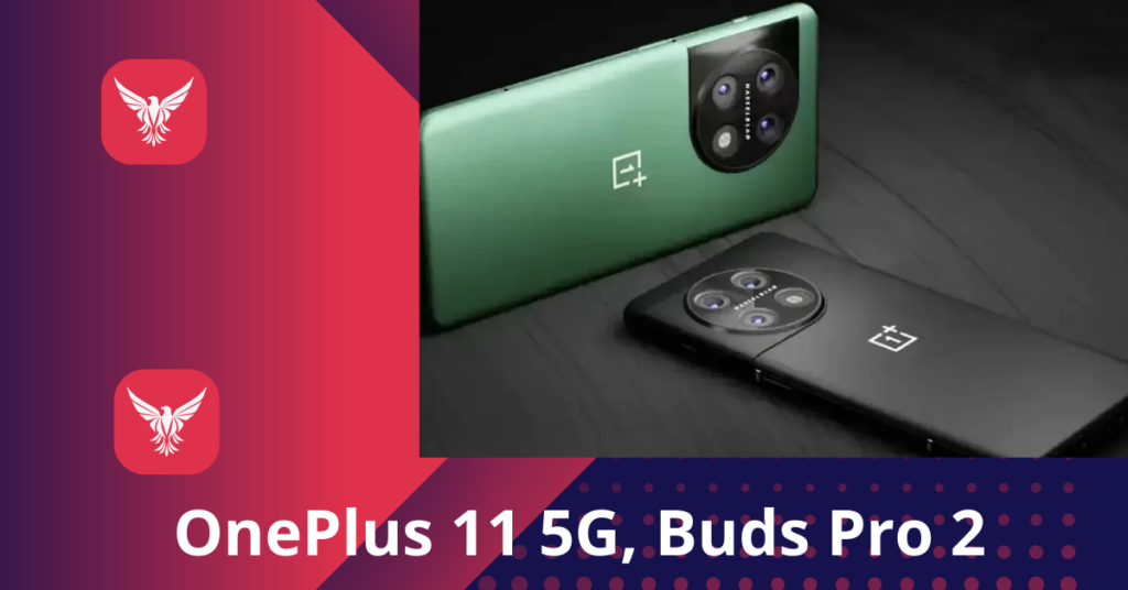 OnePlus 11 5G, Buds Pro 2