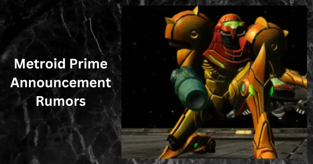 Metroid Prime Announcement Rumors