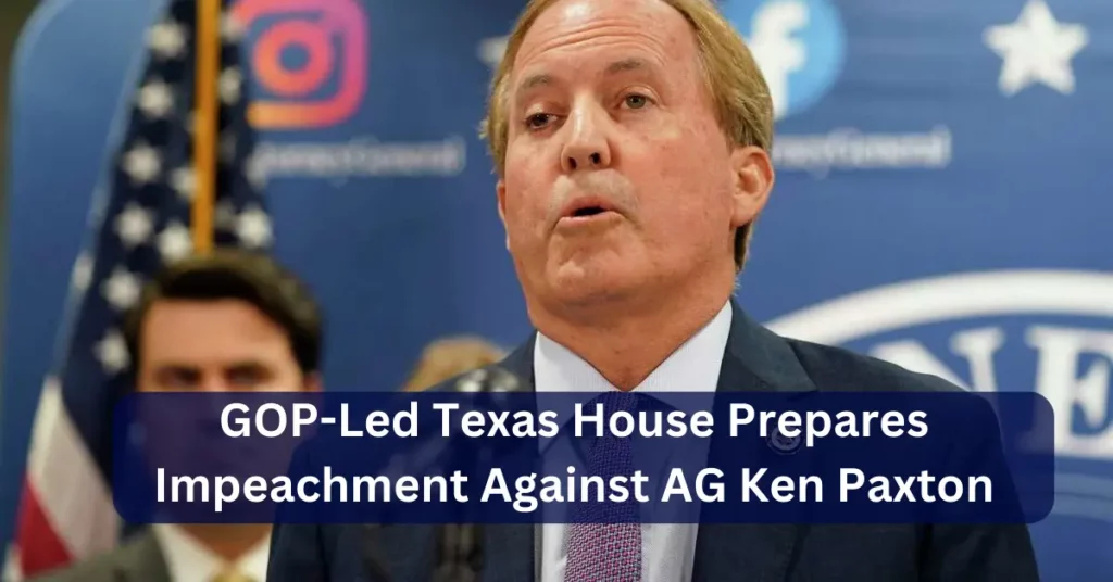GOP-Led Texas House Prepares Impeachment Against AG Ken Paxton