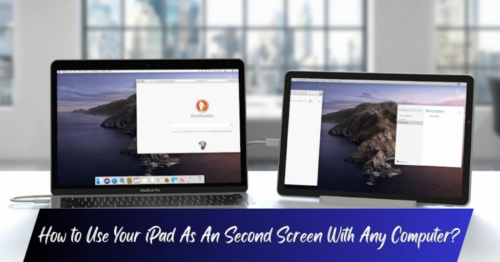 How to Use Your iPad As An Second Screen With Any Computer?