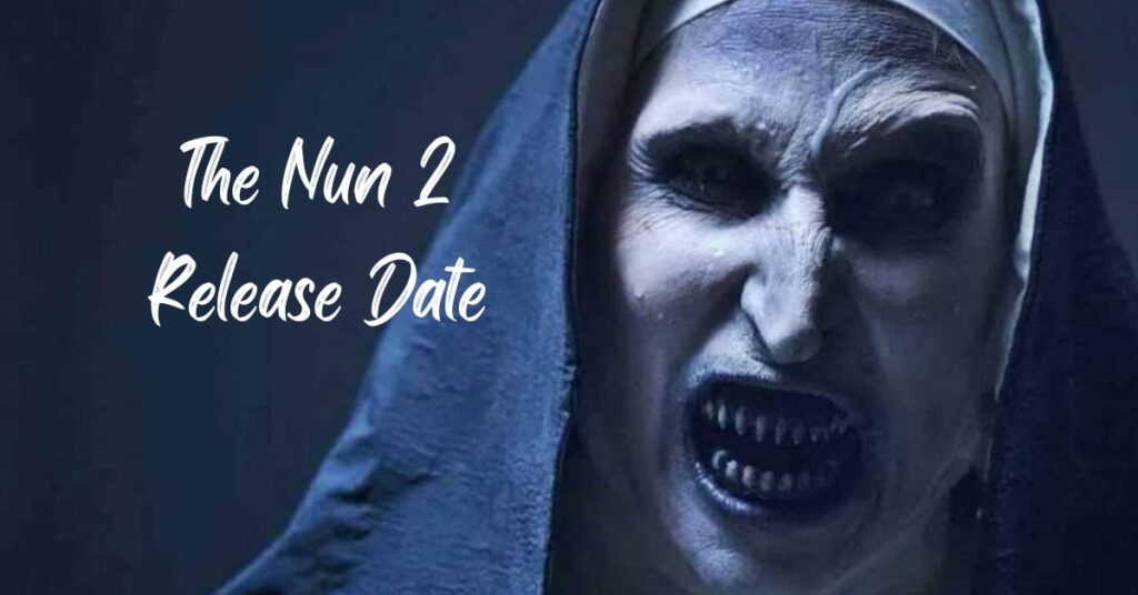 The Nun 2 Release Date