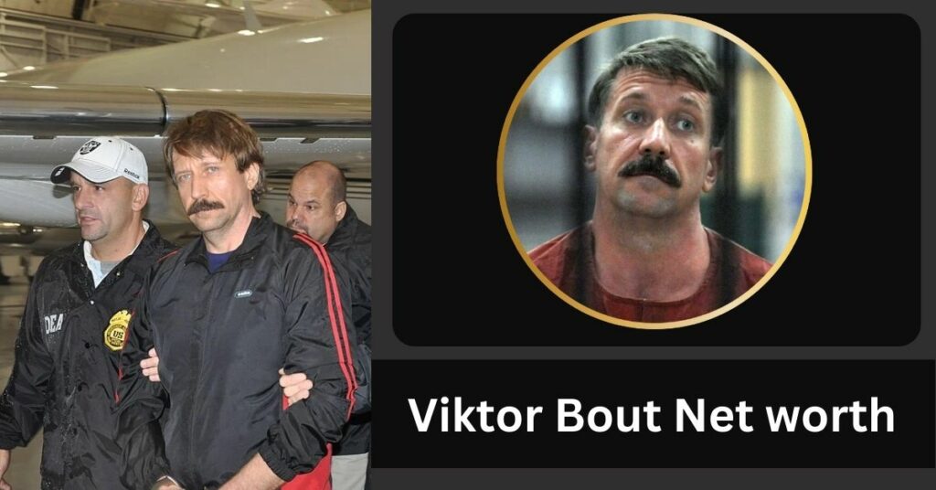 Viktor Bout Net worth
