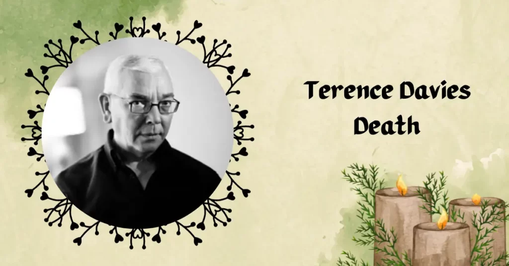 Terence Davies Death